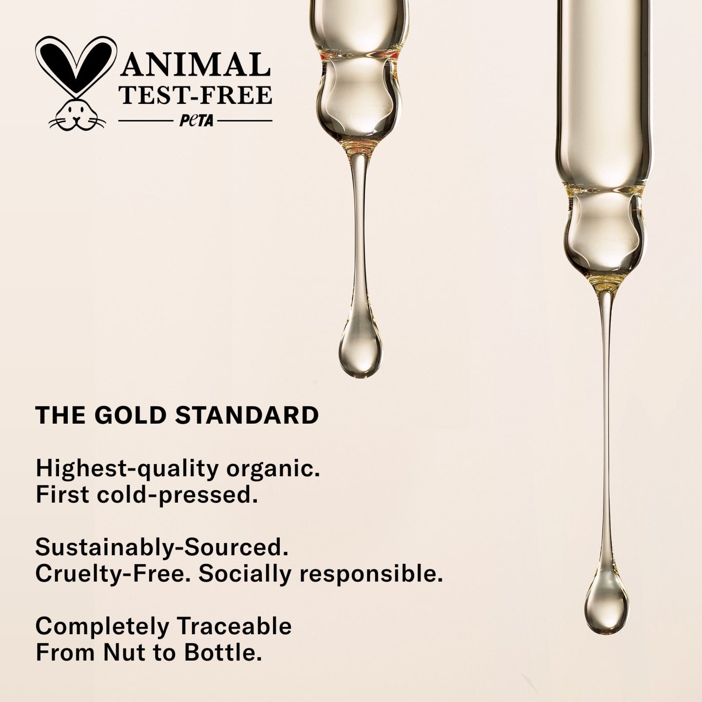 Animal Test-Free. Highest-quality organic. Sustainably-Sourced. Cruelty-Free. Socially responsible.