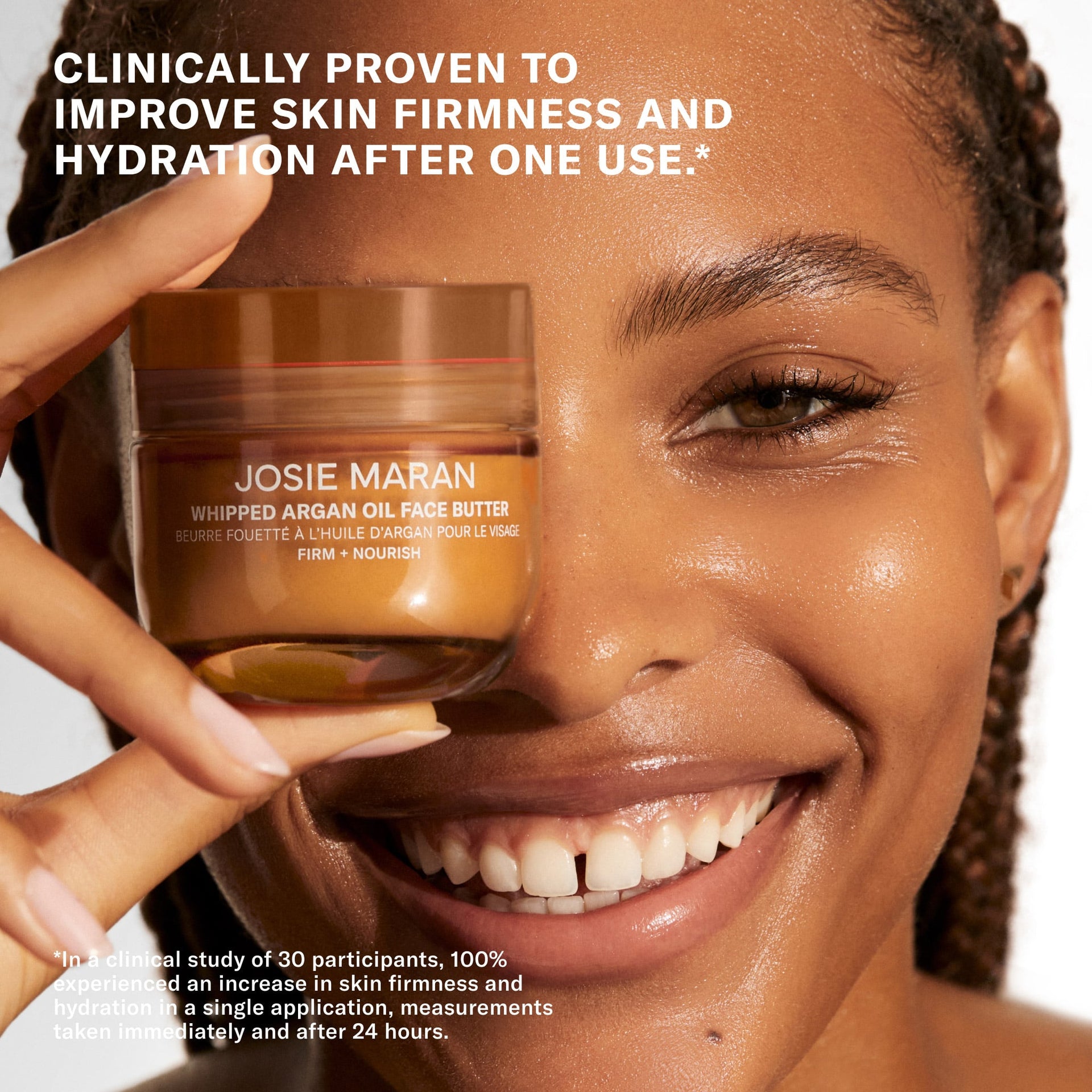 Clinically proven to improve skin firmness and hydration after one use. In a clinical study of 30 participants.